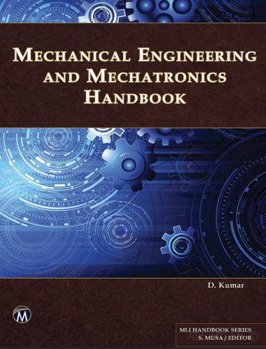 Kumar D- Mechanical Engineering and Mechatronics Handbook [2022, PDF/EPUB/MOBI, ENG]